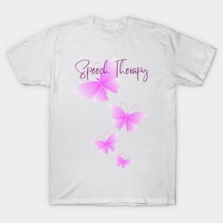 Speech Therapy, Speech language pathologist, SLP, Speech therapist T-Shirt